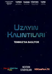 Uzayın Kalıntıları posteri