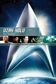 Uzay Yolu VIII: İlk Temas posteri