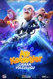 Ayı Kardeşler: Zaman Yolculuğu posteri