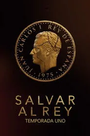 Salvar al Rey posteri