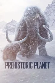 Prehistoric Planet posteri