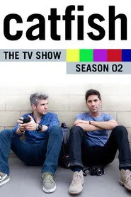 Catfish: The TV Show 2. sezon