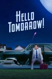Hello Tomorrow! 1. sezon