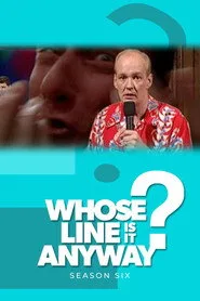 Whose Line Is It Anyway? 6. sezon