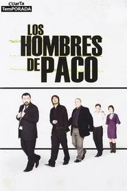 Los hombres de Paco 4. sezon
