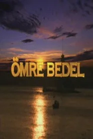 Ömre Bedel posteri