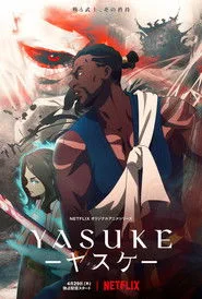 Yasuke posteri