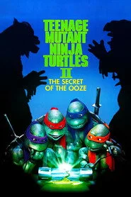 Ninja Kaplumbağalar 2: Sızıntının Esrarı posteri