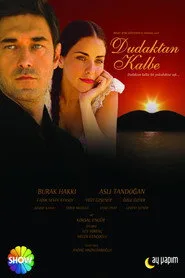 Dudaktan Kalbe 1. sezon