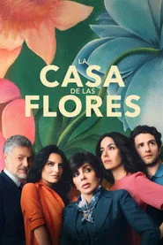 La casa de las flores 1. sezon