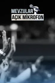 Mevzular: Açık Mikrofon 1. sezon