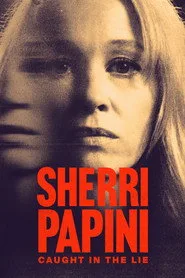 Sherri Papini: Caught in the Lie 1. sezon