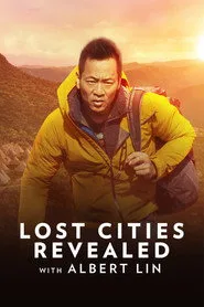 Lost Cities Revealed with Albert Lin 1. sezon
