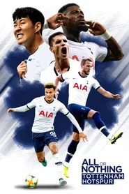 All or Nothing: Tottenham Hotspur posteri