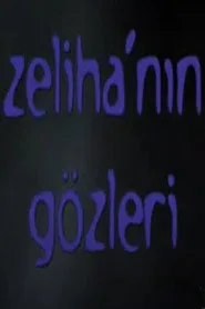 Zeliha'nın Gözleri posteri
