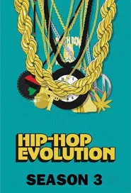 Hip Hop Evolution 3. sezon