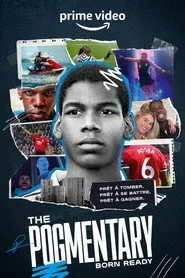 The Pogmentary: Born Ready posteri