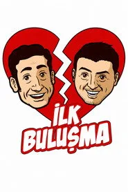 İlk Buluşma posteri