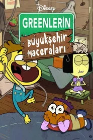 Greenlerin Büyükşehir Maceraları 3. sezon