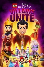 Lego Disney Prenses: Kötüler Birleşiyor posteri