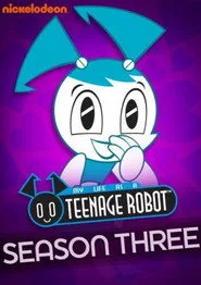 My Life as a Teenage Robot 3. sezon