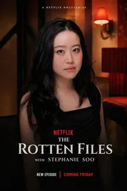 The Rotten Files with Stephanie Soo posteri