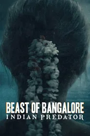 Beast of Bangalore: Indian Predator 1. sezon