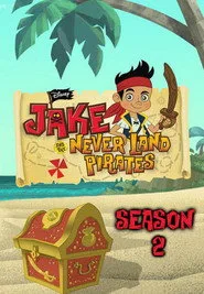 Jake ve Var Olmayan Ülkenin Korsanları 2. sezon