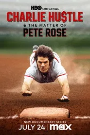 Charlie Hustle & the Matter of Pete Rose 1. sezon