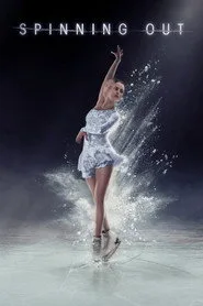 Spinning Out posteri