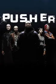 Pusher posteri