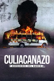 Culiacanazo: Herederos del narco 1. sezon
