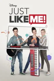 Just Like Me! posteri