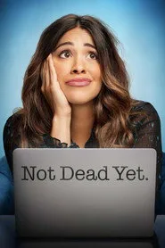 Not Dead Yet 1. sezon