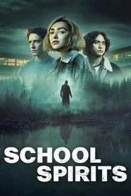 School Spirits posteri