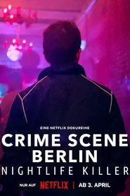 Suç Mahalli Berlin: Gece Hayatı Katili 1. sezon