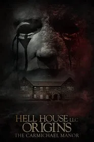Hell House LLC Origins: The Carmichael Manor posteri