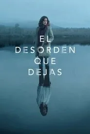 El desorden que dejas posteri