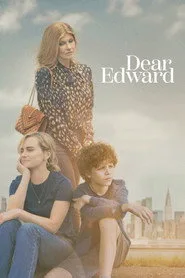 Dear Edward 1. sezon