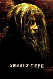 Sessiz Tepe posteri