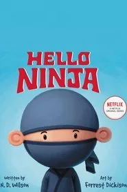 Hello Ninja posteri