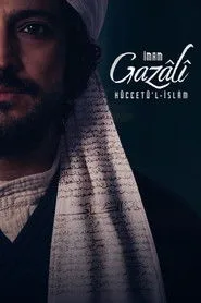 İmam Gazâlî Hüccetü'l-İslâm 1. sezon
