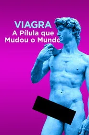 Viagra: The Little Blue Pill That Changed the World 1. sezon