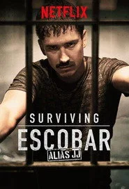 Surviving Escobar - Alias JJ 1. sezon
