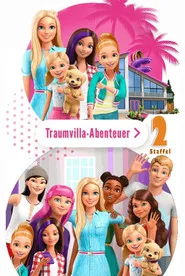Barbie: Dreamhouse Adventures 2. sezon