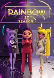 Rainbow High 4. sezon