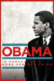 Obama: In Pursuit of a More Perfect Union 1. sezon