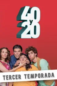 40 y 20 3. sezon