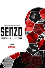 Senzo: Murder of a Soccer Star posteri