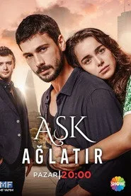 Aşk Ağlatır 1. sezon